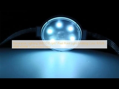 Ánh sáng trang trí SMD3535 Ip67 Điểm Pixel phát ra ánh sáng Màu sắc R / G / B / 2000-6500K Màu tùy chỉnh